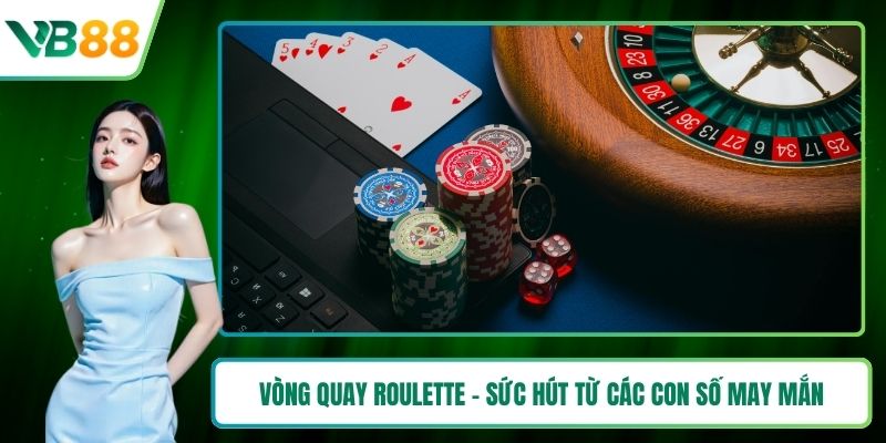 Vòng quay Roulette